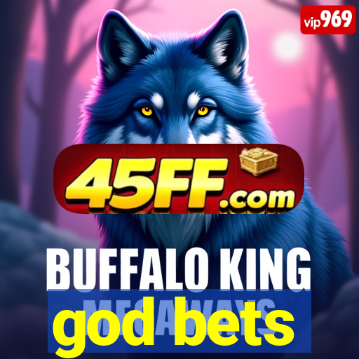 god bets